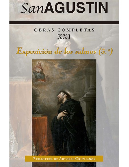 Obras completas de San Agustin XXI Exposicion de los Salmos 3º 61 90